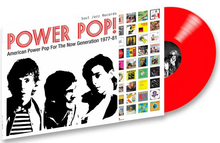 Load image into Gallery viewer, Soul Jazz Records Presents - Power Pop! American Power Pop for the Now Generation 1977-81 [Ltd Ed Red Transparent Viny] (RSD 2026)
