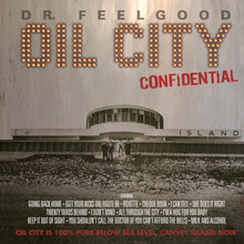 Load image into Gallery viewer, Dr. Feelgood - Oil City Confidential Soundtrack (OST) [2LP] (RSD 2026)
