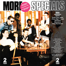Load image into Gallery viewer, Specials, The - More Specials: 40th Anniversary Edition [2LP/ 180G/ Half-Speed Mastered/ 45 RPM/ Bonus 7"]
