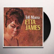 Load image into Gallery viewer, Etta James - Tell Mama [180G]

