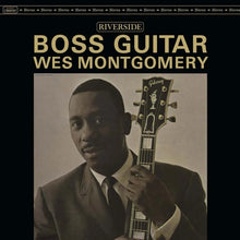 Load image into Gallery viewer, Wes Montgomery - Boss Guitar [180G/ Remastered/ OBI Strip] (Craft Recordings Original Jazz Classics Series)
