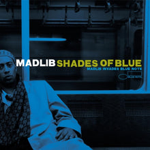 Load image into Gallery viewer, Madlib - Shades of Blue [2LP/ 180G] (Blue Note Classic Vinyl Series)
