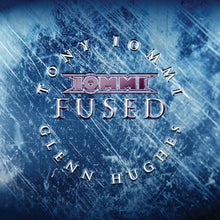 Load image into Gallery viewer, Iommi (Tony Iommi / Glenn Hughes) - Fused [2LP/ Ltd Ed Translucent Cobalt Blue Vinyl]
