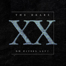 Load image into Gallery viewer, Dears, The - No Cities Left: The Definitive 20th Anniversary Edition [2LP/ Ltd Ed White Vinyl]
