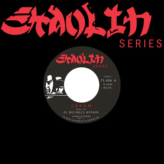 El Michels Affair - C.R.E.A.M. b/w Glaciers of Ice [7