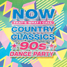 Load image into Gallery viewer, Various Artists - Now That's What I Call Country Classics: '90s Dance Party [2LP/ Ltd Ed Lemon Yellow (LP1) &amp; Spring Green (LP2) Vinyl]
