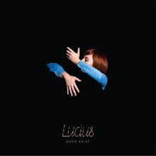 Load image into Gallery viewer, Lucius - Good Grief [Ltd Ed Marbled Blue Vinyl]
