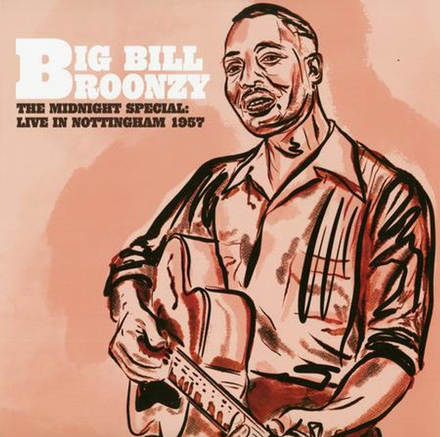 Big Bill Broonzy - The Midnight Special: Live In Nottingham 1957 [Ltd Ed Violet Vinyl]
