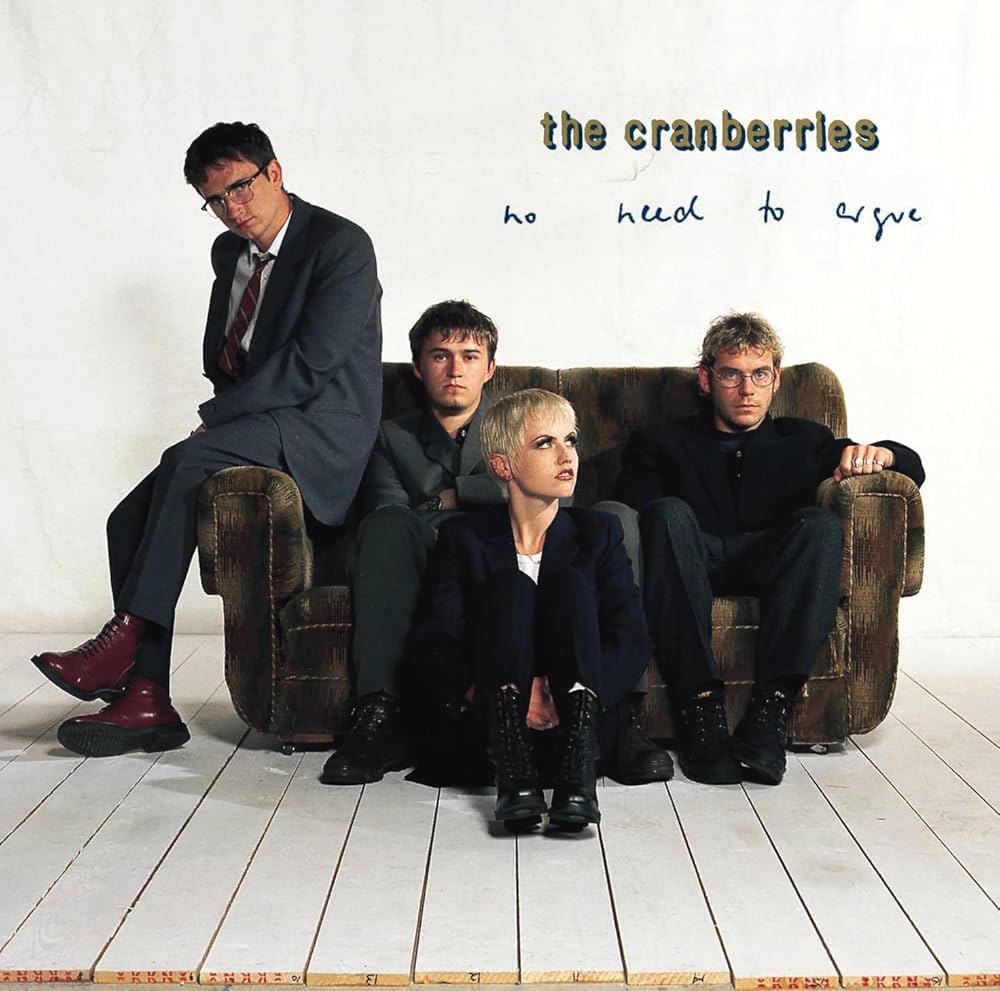 The Cranberries - No Need To Argue [30th Anniversary Edition/ Remastered]