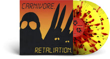 Load image into Gallery viewer, Carnivore - Retaliation [2LP/ Ltd Ed Yellow w/ Red &amp; Black Splatter Vinyl]
