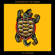 Load image into Gallery viewer, S.G. Goodman - Planting by the Signs [2LP/ Standard Black, Indie Exclusive &quot;Fire Sign&quot; Red, or Kentucky Exclusive &quot;Heat Lightning&quot; Blue Vinyl]
