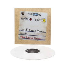 Load image into Gallery viewer, Lemonheads, The - Car Button Cloth: 30th Anniversary Edition [Ltd Ed White Vinyl]

