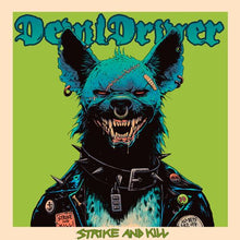 Load image into Gallery viewer, DevilDriver - Strike and Kill [Ltd Ed Blue Vinyl]
