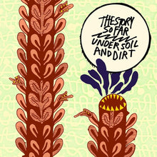 Load image into Gallery viewer, Story So Far, The - Under Soil and Dirt [Ltd Ed Sunspot Marble Vinyl]
