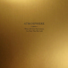 Load image into Gallery viewer, Atmosphere - When Life Gives You Lemons, You Paint That Shit Gold (VMP) [2LP/ Ltd Ed Yellow &amp; White Vinyl]
