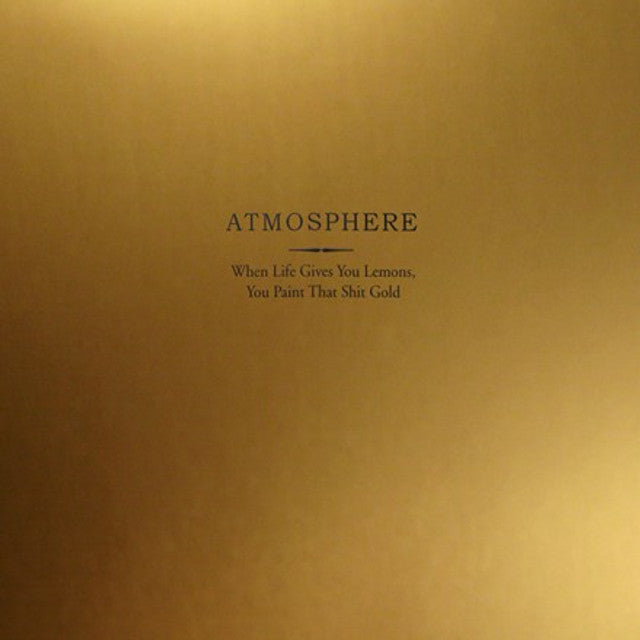 Atmosphere - When Life Gives You Lemons, You Paint That Shit Gold (VMP) [2LP/ Ltd Ed Yellow & White Vinyl]