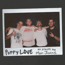 Load image into Gallery viewer, Mom Jeans - Puppy Love [Ltd Ed Omelette Colored Vinyl]
