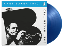 Load image into Gallery viewer, Chet Baker Trio - Mr. B [180G/ Ltd Ed Translucent Red Vinyl] (MOV)

