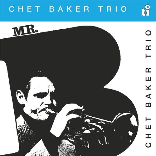 Chet Baker Trio - Mr. B [180G/ Ltd Ed Translucent Red Vinyl] (MOV)