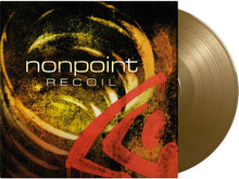 Load image into Gallery viewer, Nonpoint - Recoil [180G/ Ltd Ed Gold Vinyl] (MOV)
