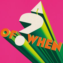 Load image into Gallery viewer, Panda Bear &amp; Sonic Boom - A ? OF WHEN [Black or Indie Exclusive Pink BioVinyl]
