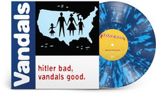 Load image into Gallery viewer, Vandals, The - Hitler Bad, Vandals Good: 25th Anniversary Edition [Ltd Ed White &amp; Blue Splatter Vinyl]
