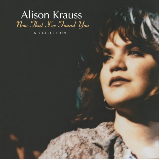 Alison Krauss - Now That I've Found You: A Collection