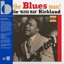 Load image into Gallery viewer, EddIe Kirkland - It's the Blues Man! [180G/ Remastered/ OBI Strip]
