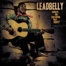 Load image into Gallery viewer, Leadbelly - Where Did You Sleep Last Night? [Ltd Ed Gold Vinyl]
