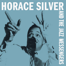 Load image into Gallery viewer, Horace Silver &amp; The Jazz Messengers - Horace Silver &amp; The Jazz Messengers [180G/ Ltd Ed Turquoise Vinyl]
