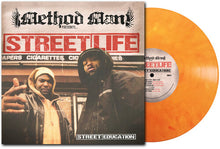Load image into Gallery viewer, Method Man - Street Education: 20th Anniversary Edition [Ltd Ed Orange Marble Vinyl]
