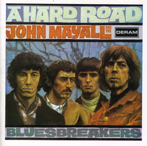 John Mayall and the Blues Breakers (with Peter Green) - A Hard Road [180G/ European Import]