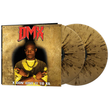 Load image into Gallery viewer, DMX - X Gon' Give It to Ya [2LP/ Ltd Ed Gold &amp; Black Splatter Vinyl]
