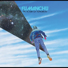 Load image into Gallery viewer, Fu Manchu - The Return of Tomorrow [2LP/ 45RPM/ Ltd Ed Blue(LP1) &amp; White Vinyl(LP2)/ Indie Exclusive/ Gatefold]
