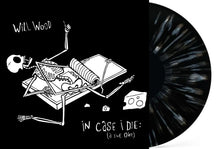 Load image into Gallery viewer, Will Wood - In Case I Die (A Live One) [3LP/ Ltd Ed Black &amp; White Splatter Vinyl]
