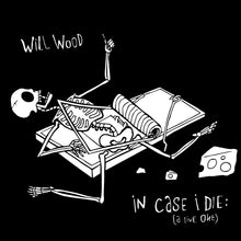 Load image into Gallery viewer, Will Wood - In Case I Die (A Live One) [3LP/ Ltd Ed Black &amp; White Splatter Vinyl]
