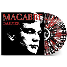 Load image into Gallery viewer, Macabre - Dahmer: 25th Anniversary Edition [2LP/ Ltd Ed Clear w/ Black &amp; Red &amp; White Splatter Vinyl/ Indie Exclusive/ Etched Side D]
