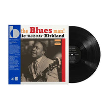 Load image into Gallery viewer, EddIe Kirkland - It's the Blues Man! [180G/ Remastered/ OBI Strip]
