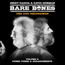 Load image into Gallery viewer, Jerry Garcia &amp; David Grisman - Bare Bones: Volume II - Other Tunes &amp; Arrangements [2LP/ Black Vinyl]
