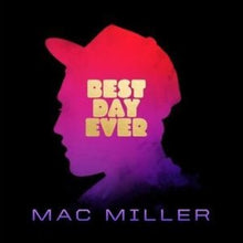 Load image into Gallery viewer, Mac Miller - Best Day Ever [2LP/ Ltd Ed Lavender Vinyl/ Gatefold]
