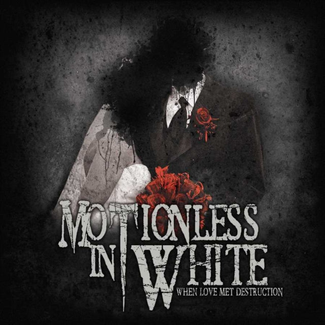 Motionless In White - When Love Met Destruction: 10 Year Anniversary Edition