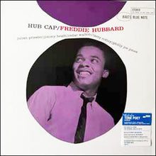 Load image into Gallery viewer, Freddie Hubbard - Hub Cap [180G/ Remastered] (Blue Note Tone Poet Series)
