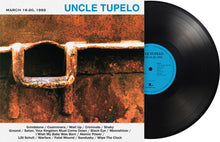 Load image into Gallery viewer, PRE-ORDER - Uncle Tupelo - March 16-20, 1992 [180G/ Remastered] (MOV) - STREET DATE FRIDAY NOVEMBER 27
