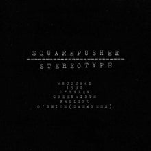 Load image into Gallery viewer, Squarepusher - Stereotype [2LP/ Remastered]
