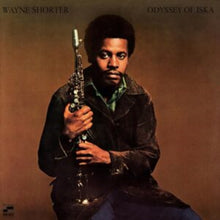 Load image into Gallery viewer, Wayne Shorter - Odyssey of Iska [180G/ Remastered] (Blue Note Tone Poet Series)
