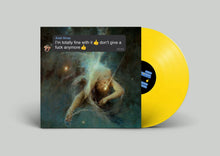 Load image into Gallery viewer, Arab Strap - I'm Totally Fine With It Don't Give A Fuck Anymore [Ltd Ed Emoji Yellow Vinyl/ Indie Exclusive]
