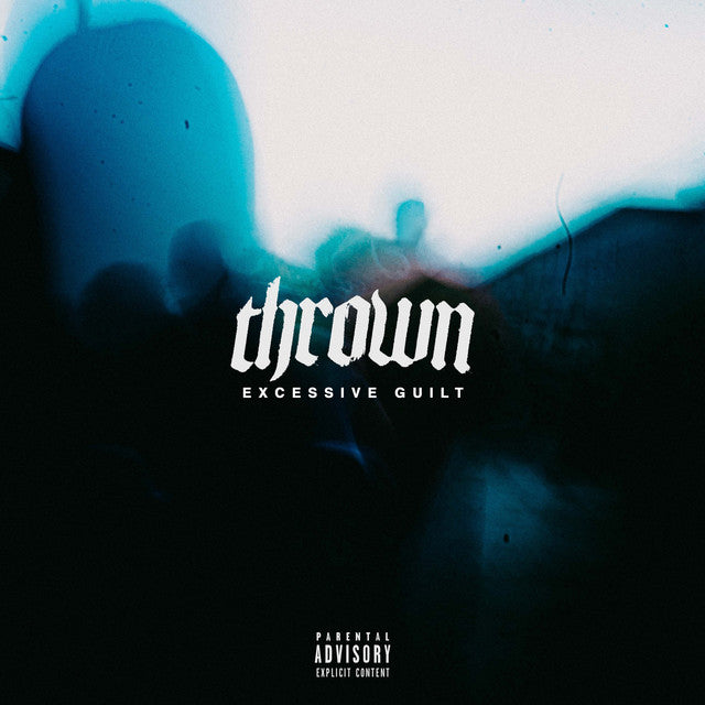 Thrown - Excessive Guilt [Ltd Ed Solid White Vinyl]