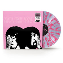 Load image into Gallery viewer, Death From Above 1979 - You&#39;re a Woman, I&#39;m a Machine [Ltd Ed Pink Splatter Vinyl] (Rocktober 2025)

