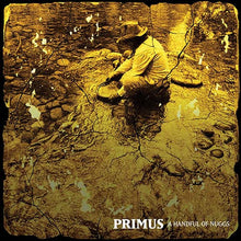 Load image into Gallery viewer, Primus - A Handful of Nuggs EP [Gold Vinyl]
