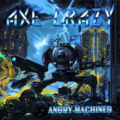 CLEARANCE - Axe Crazy - Angry Machines